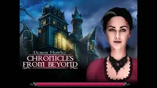 Demon Hunter Chronicles from Beyond [Part2] + Bonus Adventure | Hidden Object