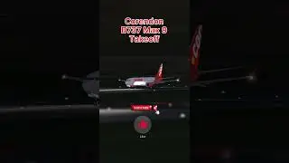 Corendon Takeoff #b737max #aviation #trendingshorts #fypシ゚viral