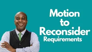Motion to Reconsider