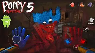 Poppy Playtime Chapter 5 Mobile (Fan made) Part 3 Full Gameplay 