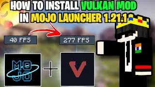 How To Install & Download Vulkan Mod in Mojo Launcher 1.21.1 | Boost FPS 250+ 🤯 In Low and devices
