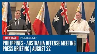 LIVE: PH-AU defense meeting press briefing | August 22
