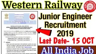 Western Railway Junior Engineer JE Recruitment 2019 || RRB JE 2019