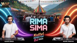 Himachali Kullvi DJ Party 2025 | Rima Sima by Kehar Singh & NJ | Nonstop Pahadi Remix Album