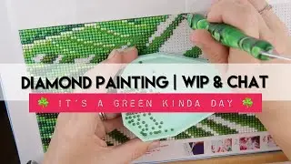 Diamond Painting WIP & Waffle | Plant with AB Diamonds