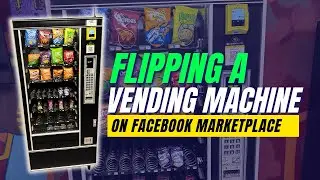Перепродажа торгового автомата на Facebook Marketplace с целью получения прибыли.