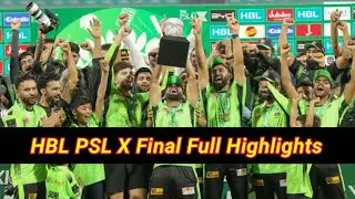 Full Highlights Final Lahore Qalanders Vs Quetta Gladiators HBL PSl X Final | #psl #ipl #cricket