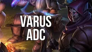 Varus S7 let the party begins !