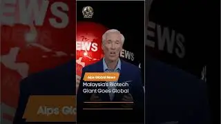 Биотехнологический гигант из Малайзии выходит на мировой рынок. #alpsnews #alpsnews #news