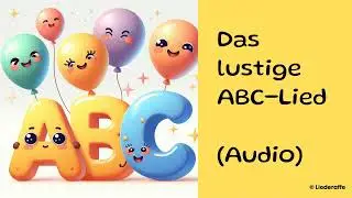 Das lustige ABC-Lied (Audio)