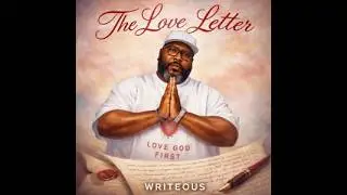 WRITEOUS &mdash; &ldquo;The Love Letter&rdquo; (Official Visualizer)