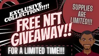 FREE NFT GIVEAWAY 2022 - WHILE SUPPLIES LAST!!