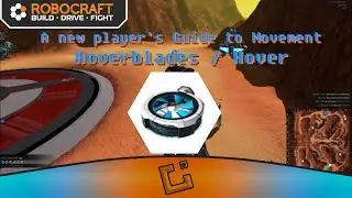 Robocraft, New Player's Guide to: Hoverblades