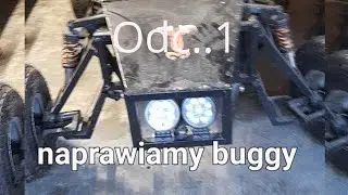 naprawiam buggy #01