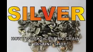 How to make casting grain and casting shot for investment casting or lost wax casting