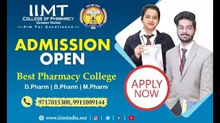 IIMT College of Pharmacy Greater Noida | Best Pharmacy College for D.Pharm, B.Pharm, M.Pharm