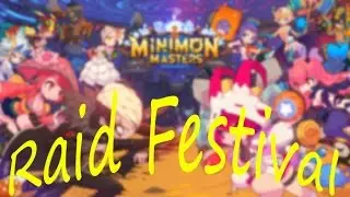 Minimon Masters Gameplay Raid Festival