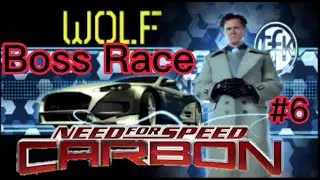 Need For Speed Carbon #6 - BOSS RACE WOLF - Meet Colin