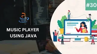 Java Course Project Based Learning 30 - Music Player In Java