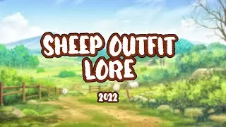 SHEEP OUTFIT LORE