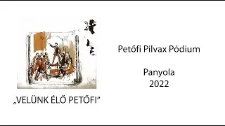 Petőfi Pilvax P&oacute;dium Panyola 2022