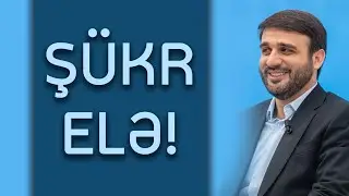 Hacı Ramil - Ş&uuml;kr elə!