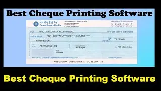 Best Cheque Printing Software for ALL-INDIAN-BANKS