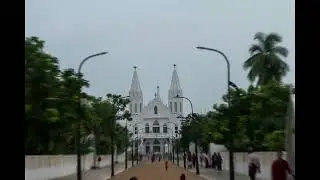 Velankanni Church | Basilica of Our Lady of Good Health | Timelapse