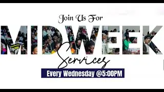 Midweek Service  | Prophet Alvin Jeremiah