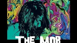 Progressive Rock - Alternative Rock - The Mob