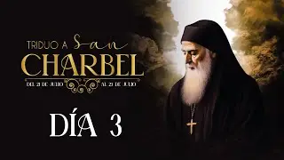 Triduo a San Charbel🕯️Día 3🕯️con el Hno. Juan Pablo Cadavid✨ Caballeros de la Virgen🙏