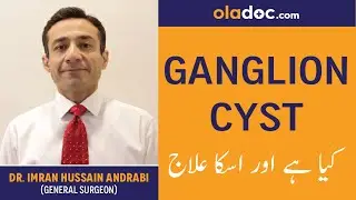 What is A Ganglion Cyst Kya Hai In Urdu/Hindi | Ganglion Cyst Treatment | Wrist Swelling