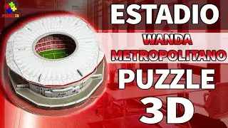 PUZZLE 3D 🧩 ESTADIO WANDA METROPOLITANO 🏟️ ( Atl&eacute;tico de Madrid ) 🔥