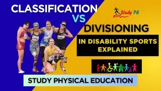 Classification vs Divisioning in Disability Sports | Explained in Hinglish | Physical Education