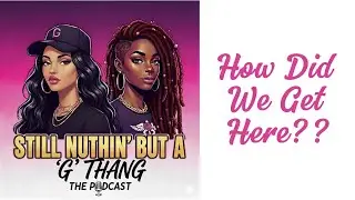 Ep1 - How Did We Get Here?