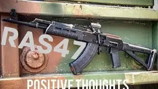 Century Arms RAS 47 Positive Review