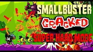 ANTONBLAST Super Hard Mode | Smallbuster Cracked (AKA No Hit)