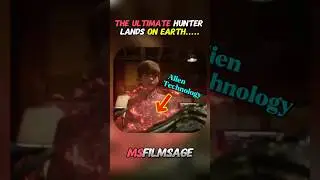 The Ultimate Hunter Lands On Earth...🔥😮#shorts #movie