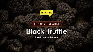 Mintel Trending Ingredient: Black Truffle