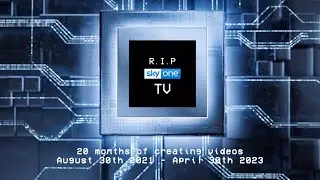 RIP Sky One TV Logos -  20 months of creating videos (30/4/2023)