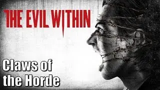 The Evil Within - Chapter 3 - Claws of the Horde - 100% Collectibles