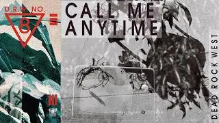 Dead Rock West - Call Me Anytime