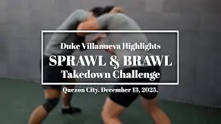 Sprawl and Brawl 2025 Take Down Challenge, Duke Villanueva Highlights