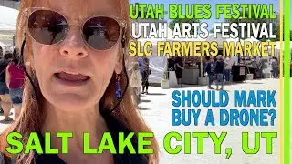 RV LIVING | SALT LAKE CITY BLUES FESTIVAL | SALT LAKE CITY ART FESTIVAL | FARMERS MARKET | EP77