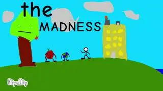 the MADNESS show Leak intro