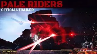 PALE RIDERS | OFFICIAL - TRAILER 