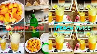 Peach Juice Only 3 Ingredients| Peach Juice Recipe| 7Healthy Benefits of Peach Juice|Improves Skin 