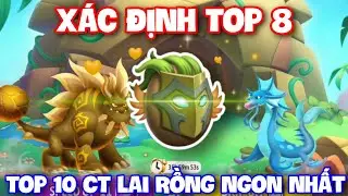 Dragon City Hướng Dẫn : Xác Định Top 8 Quá Bất Ngờ || Top 10 Công Thức Lai Rồng Ngon Nhất