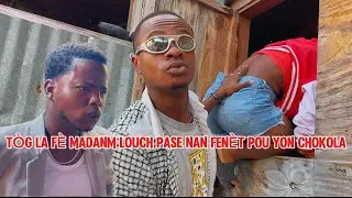 TÒG LA FÈ MADANM LOUCH PASE NAN FENET POU YON CHOKOLA😂