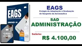 Apostila Concurso EAGS 2026 SAD Administra&ccedil;&atilde;o   Est&aacute;gio de Adapta&ccedil;&atilde;o &agrave; Gradua&ccedil;&atilde;o de Sargento da Aero